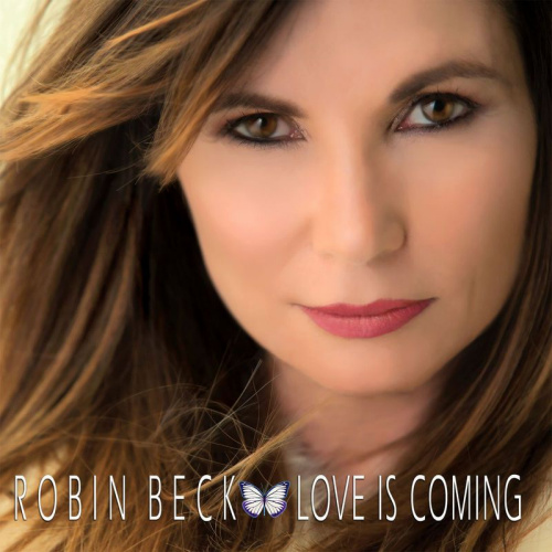 BECK, ROBIN - LOVE IS COMINGBECK, ROBIN - LOVE IS COMING.jpg